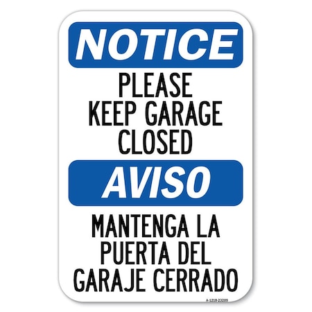 Signmission Safety Sign, 12 in Height, Aluminum, 18 in Length, 23289 A-1218-23289